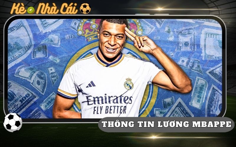 Thông Tin Lương Hiện Tại Của Kylian Mbappé - Con Số “Khổng Lồ" 1 Thông Tin Lương Hiện Tại Của Kylian Mbappé - Con Số “Khổng Lồ"