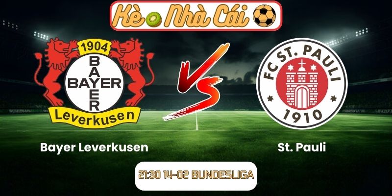 Soi kèo trận đấu Bayer Leverkusen vs St. Pauli (21:30 14-02, Bundesliga): Chủ nhà áp đảo, 3 điểm khó thoát 3 Soi kèo trận đấu Bayer Leverkusen vs St. Pauli (21:30 14-02, Bundesliga)