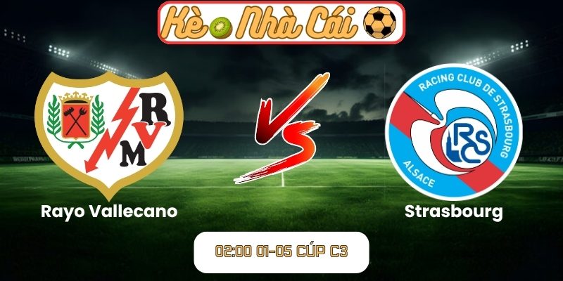Rayo Vallecano vs Strasbourg